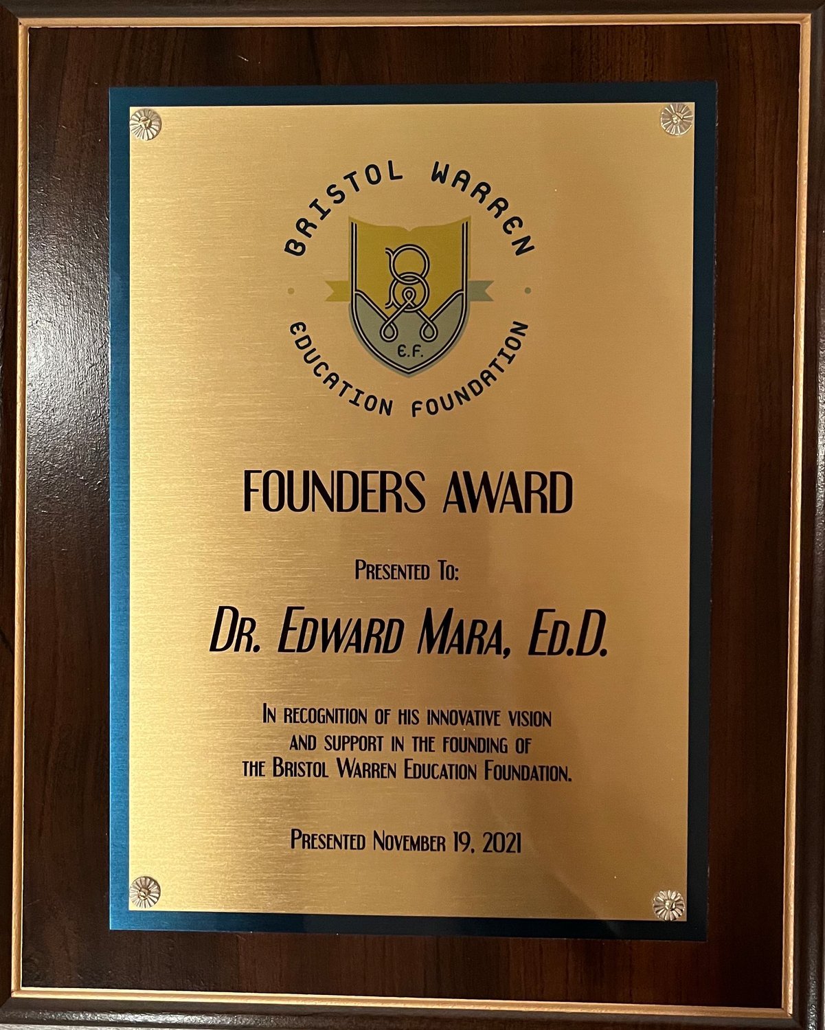The BWEF Founders Award.